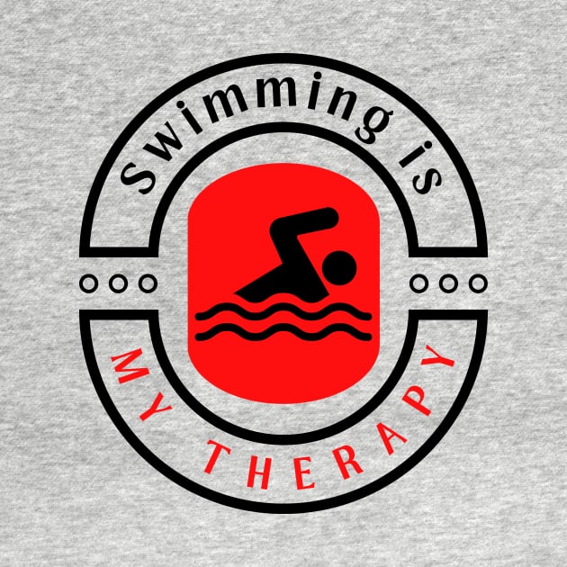 Swimming is my therapy motivational design by Digital Mag Store
